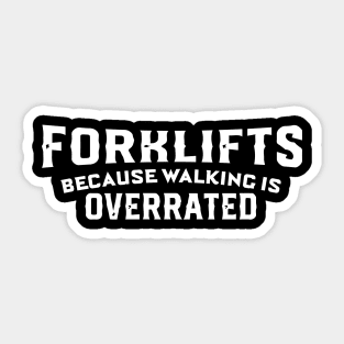 Forklift Certified Meme Sticker